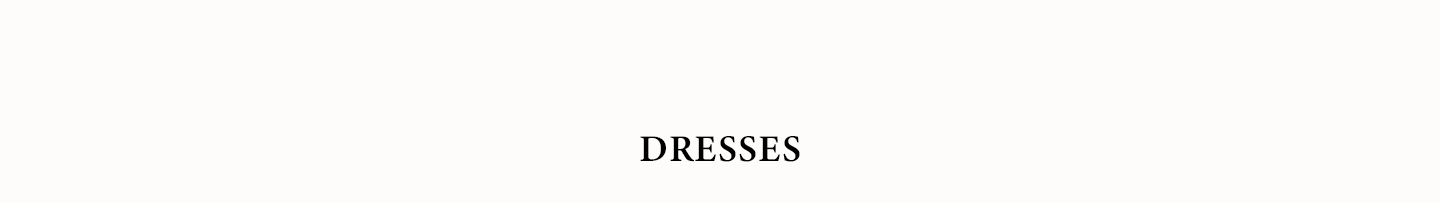 Dresses